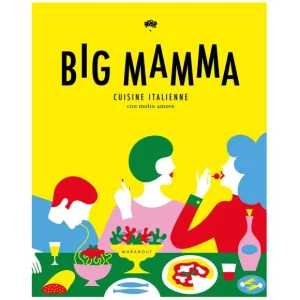 Sélectionné par Fleux Livres>Livre De Cuisine Italienne - Big Mamma