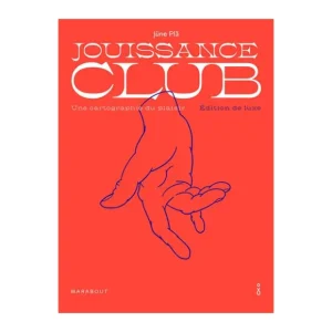 Hachette Livres>Livre Jouissance Club - Edition De Luxe