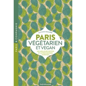 Parigramme Livres>Livre Paris Vegetarien Et Vegan