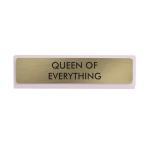 Sélectionné par Fleux Accessoires Design>Plaque De Bureau Queen Of Everything