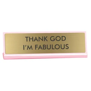 Sélectionné par Fleux Accessoires Design>Plaque De Bureau Thank God I'M Fabulous